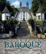 Baroque: Architecture, Sculpting, Painting