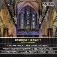 Baroque Treasury (Trsors Baroques) - Amanda Forsyth (cello); Charles Hamann (oboe); Pinchas Zukerman (violin); Pinchas Zukerman (viola);...