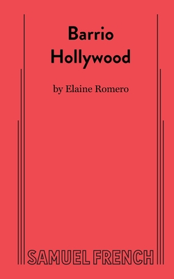 Barrio Hollywood - Romero, Elaine