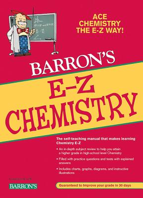Barron's E-Z Chemistry - Mascetta, Joseph A, and Kernion, Mark