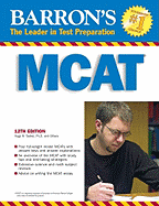 Barron's MCAT: Medical College Admission Test