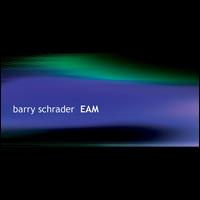 Barry Schrader: EAM - Barry Schrader