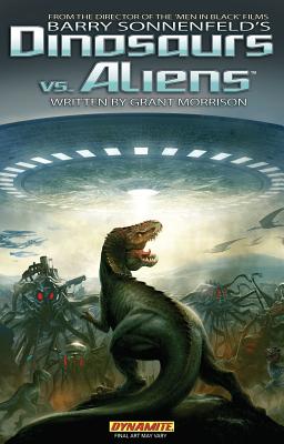 Barry Sonnenfeld's Dinosaurs Vs Aliens - Morrison, Grant, and Singh, Mukesh