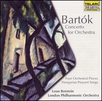 Bartk: Concerto for Orchestra; Four Orchestral Pieces; Hungarian Peasant Songs - London Philharmonic Orchestra; Leon Botstein (conductor)