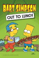 Bart Simpson: Out to Lunch