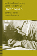Barth Lesen: Zentrale Texte Seines Denkens