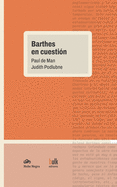 Barthes en cuesti?n