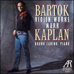 Bartok: Violin Works