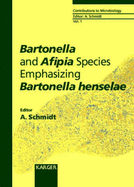 Bartonella and Afipia Species Emphasizing Bartonella Henselae - Schmidt a Ed