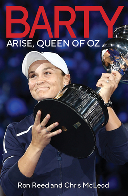 Barty: Arise, Queen of Oz - Reed, Ron, and Mcleod, Chris