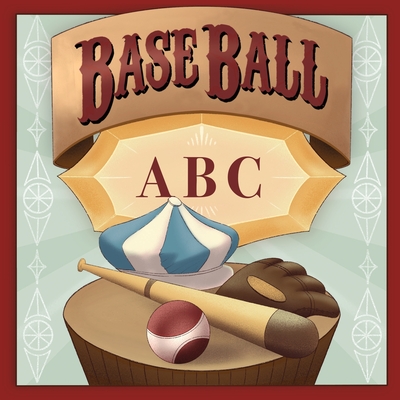 Baseball ABC - Blessing, Marsha (Compiled by)