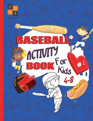 baseball activity book for kids 4-8: baseball gift for kids age 4 and up - Puzzles, Zags