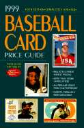 Baseball Card Price Guide - Sports Collectors Digest, and Price Guide Editors of Sports Collectors