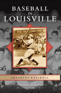 Baseball in Louisville