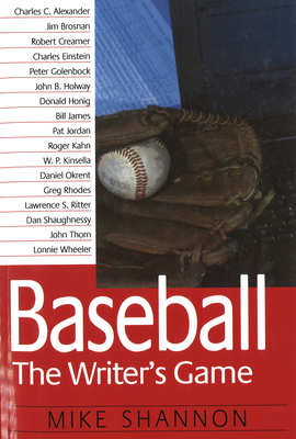 Baseball: The Writer's Game - Shannon, Mike