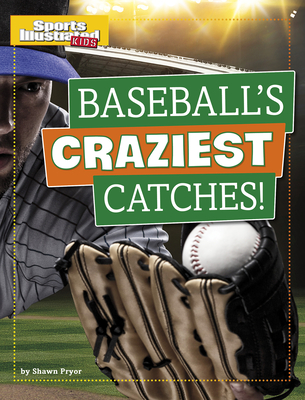 Baseball's Craziest Catches! - Pryor, Shawn