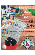Baseball's Fallen Angel