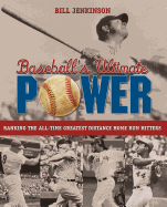 Baseball's Ultimate Power: Ranking the All-Time Greatest Distance Home Run Hitters