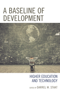 Baseline of Development: Higher Education and Technology