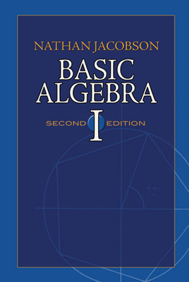 Basic Algebra I - Jacobson, Nathan