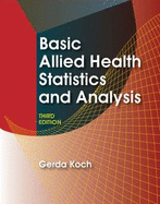 Basic Allied Health Statistics and Analysis