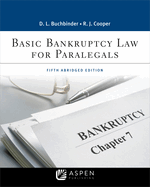 Basic Bankruptcy Law for Paralegals: Abridged