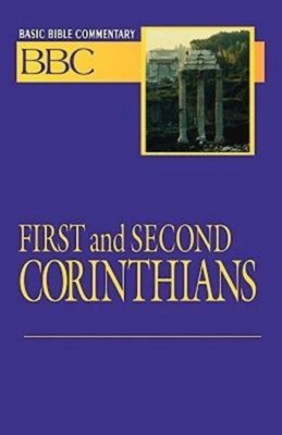 Basic Bible Commentary First and Second Corinthians - Madsen, Norman P