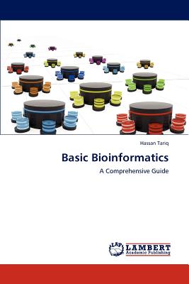 Basic Bioinformatics - Tariq, Hassan