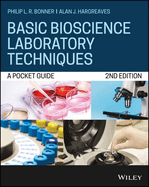Basic Bioscience Laboratory Techniques: A Pocket Guide