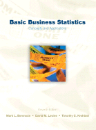 Basic Business Statistics: Concepts and Applications - Berenson, Mark L, and Levine, David M, and Krehbiel, Timothy C