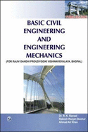 Basic Civil Engineering and Engineering Mechanics