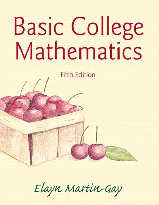 Basic College Mathematics - Martin-Gay, Elayn