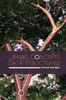 Basic Concepts in Data Structures - Klein, Shmuel Tomi