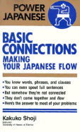 Basic Connections: Making Your Japanese Flow