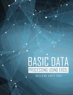 Basic Data Processing Using Excel
