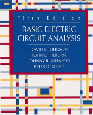 Basic Electric Circuit Analysis - Johnson, David E