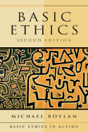 Basic Ethics - Boylan, Michael, Dr.