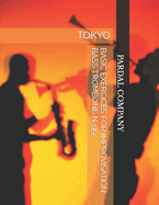 Basic Exercices for Improvisation Bass Trombone N-99: Tokyo