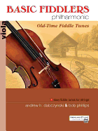 Basic Fiddlers Philharmonic Old-Time Fiddle Tunes: Viola, Book & Online Audio