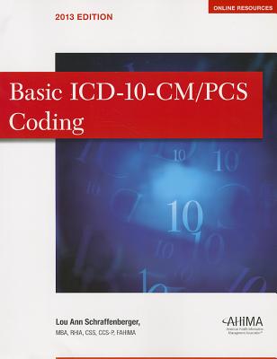 Basic ICD-10-CM/PCS Coding - Schraffenberg, Lou Ann