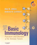Basic Immunology, Updated Edition 2006-2007: With Student Consult Online Access - Abbas, Abul K, and Lichtman, Andrew H, MD, PhD, and Pillai, Shiv, PhD