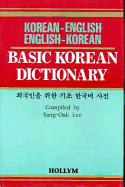 Basic Korean-English, English-Korean Dictionary - Lee, Sang-Oak (Editor)