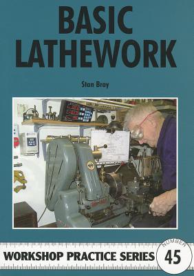 Basic Lathework - Bray, Stan