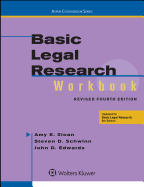 Basic Legal Research Workbook: Revised