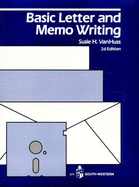 Basic Letter and Memo Writing - Van Huss, Susie