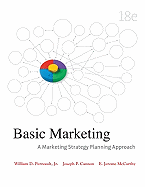 Basic Marketing: A Marketing Strategy Planning Approach