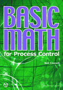 Basic Math for Process Control - Connell, Bob