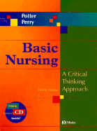 Basic Nursing: A Critical Thinking Approach