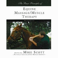 Basic Principles of Equine Massage / Muscle Therapy