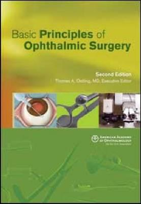 Basic Principles of Ophthalmic Surgery - Oetting, Thomas A. (Editor)